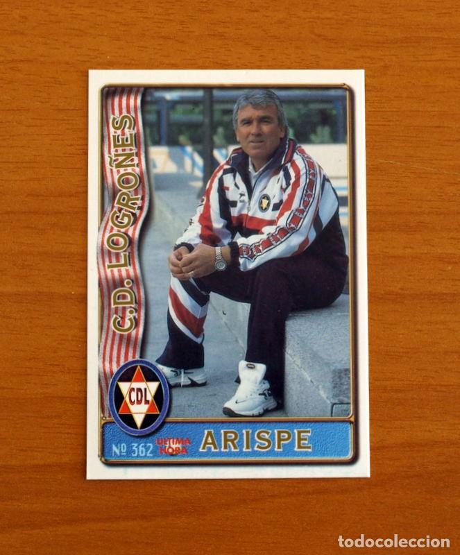 Cromos de F&uacute;tbol: Logro&ntilde;&eacute;s -N&ordm; 362 Arispe Entrenador -UH-Mundicromo Las Fichas de la Liga de F&uacute;tbol 1996-1997-96-97