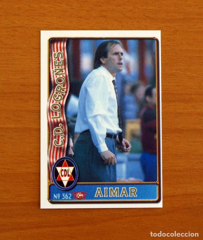 Cromos de F&uacute;tbol: Logro&ntilde;&eacute;s -N&ordm; 362 Aimar Entrenador -UH-Mundicromo Las Fichas de la Liga de F&uacute;tbol 1996-1997-96-97
