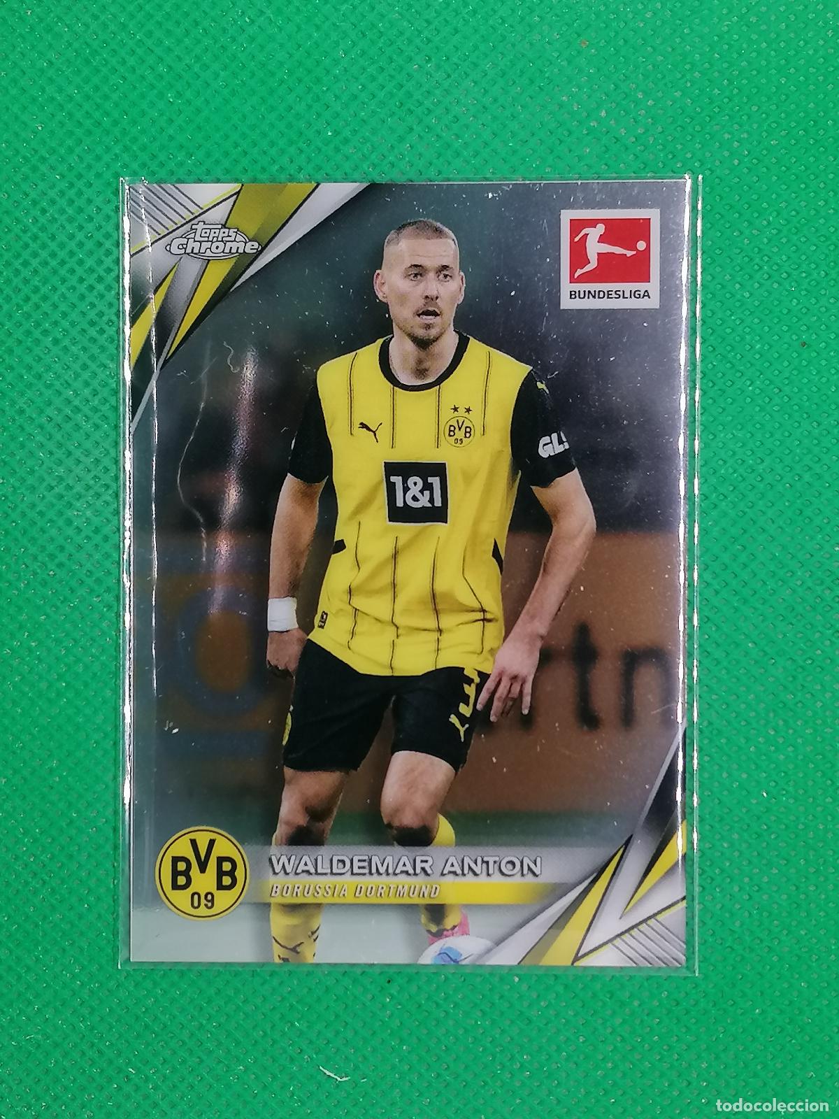 Cromos de F&uacute;tbol: 22 WALDEMAR ANTON BORUSSIA DORTMUND ⚽ TOPPS CHROME BUNDESLIGA 24 25 2024 2025 ⚽