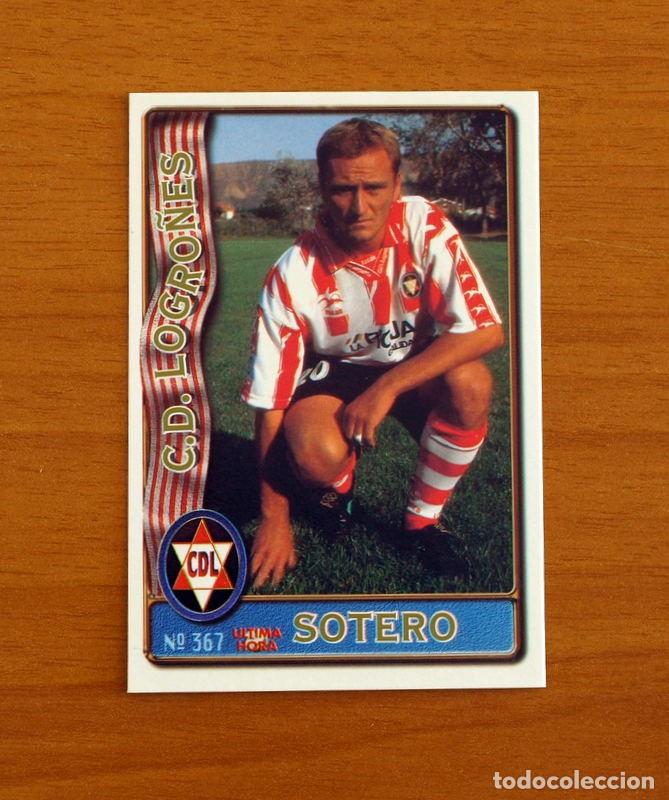 Cromos de F&uacute;tbol: Logro&ntilde;&eacute;s -N&ordm; 367 Sotero -&Uacute;ltima Hora -Mundicromo Las Fichas de la Liga de F&uacute;tbol 1996-1997-96-97