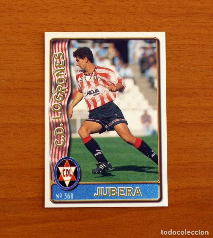 Cromos de F&uacute;tbol: Logro&ntilde;&eacute;s -N&ordm; 368 Jubera -Mundicromo Las Fichas de la Liga de F&uacute;tbol 1996-1997-96-97