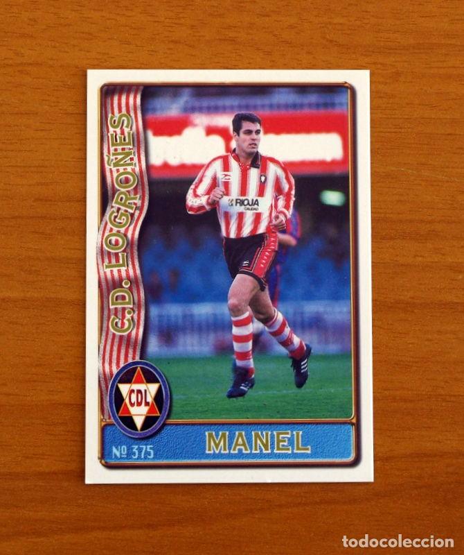 Cromos de F&uacute;tbol: Logro&ntilde;&eacute;s -N&ordm; 375 Manel -Mundicromo Las Fichas de la Liga de F&uacute;tbol 1996-1997-96-97