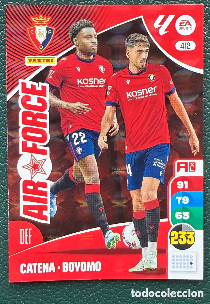 Cromos de F&uacute;tbol: 412 CATENA - BOYOMO OSASUNA AIR FORCE FICHAS ALBUM ADRENALYN XL 2024 2025 24 25