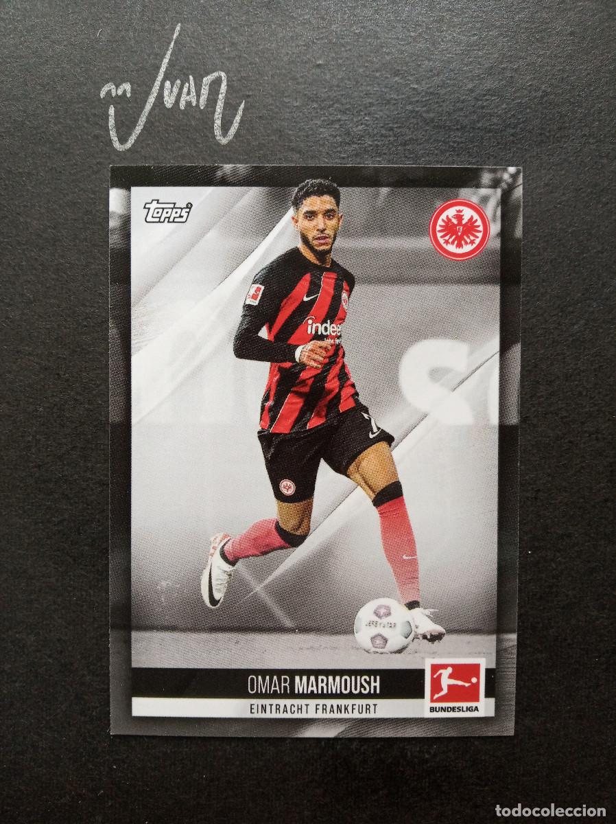 Cartes &agrave; collectionner de Football: MARMOUSH EINTRACHT FRANKFURT EGIPTO MANCHESTER CITY 25 26 ⚽ TOPPS &reg; BUNDESLIGA 2023 2024 23 24 NUEVO