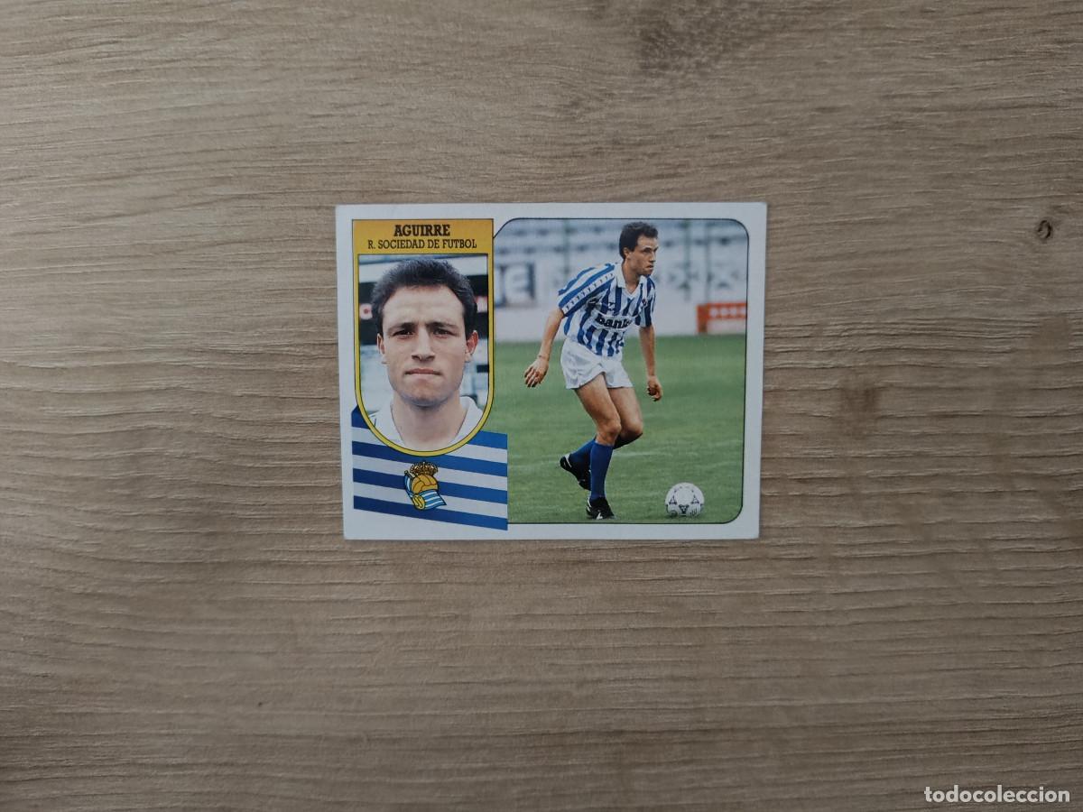 Figurine di Calcio: CROMO DE FUTBOL LIGA ESTE AGUIRRE REAL SOCIEDAD SIN PEGAR NUNCA PEGADO 91 92 1991 1992 D426