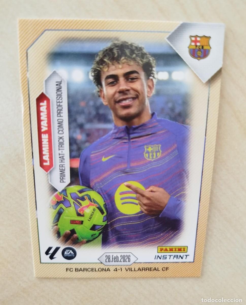 Cromos de F&uacute;tbol: #1 LAMINE YAMAL 28/02/2026 PANINI INSTANT LA LIGA 25 26 FC BARCELONA 1/12497