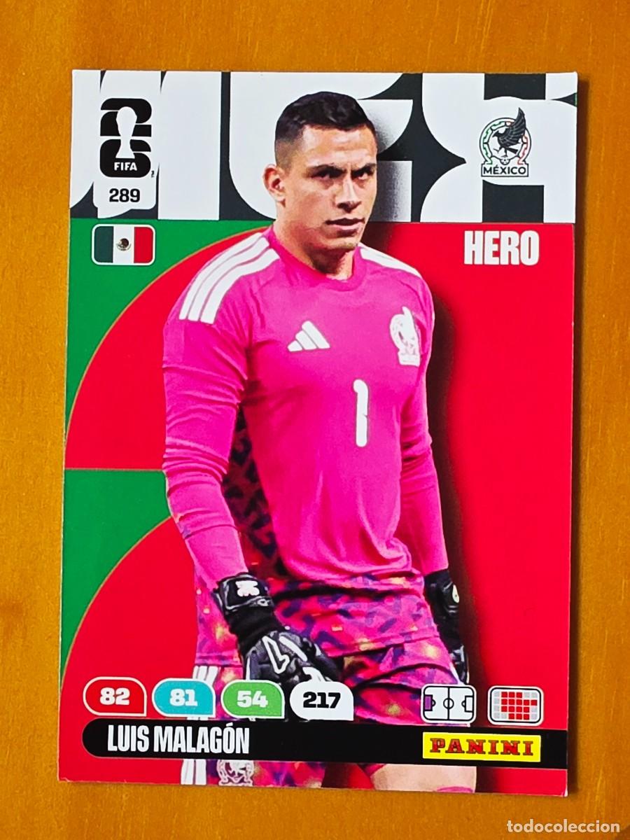 Cromos de F&uacute;tbol: 289 Luis Malag&oacute;n, Hero, M&eacute;xico, Adrenalyn XL Fifa World Cup 2026 Mundial 26