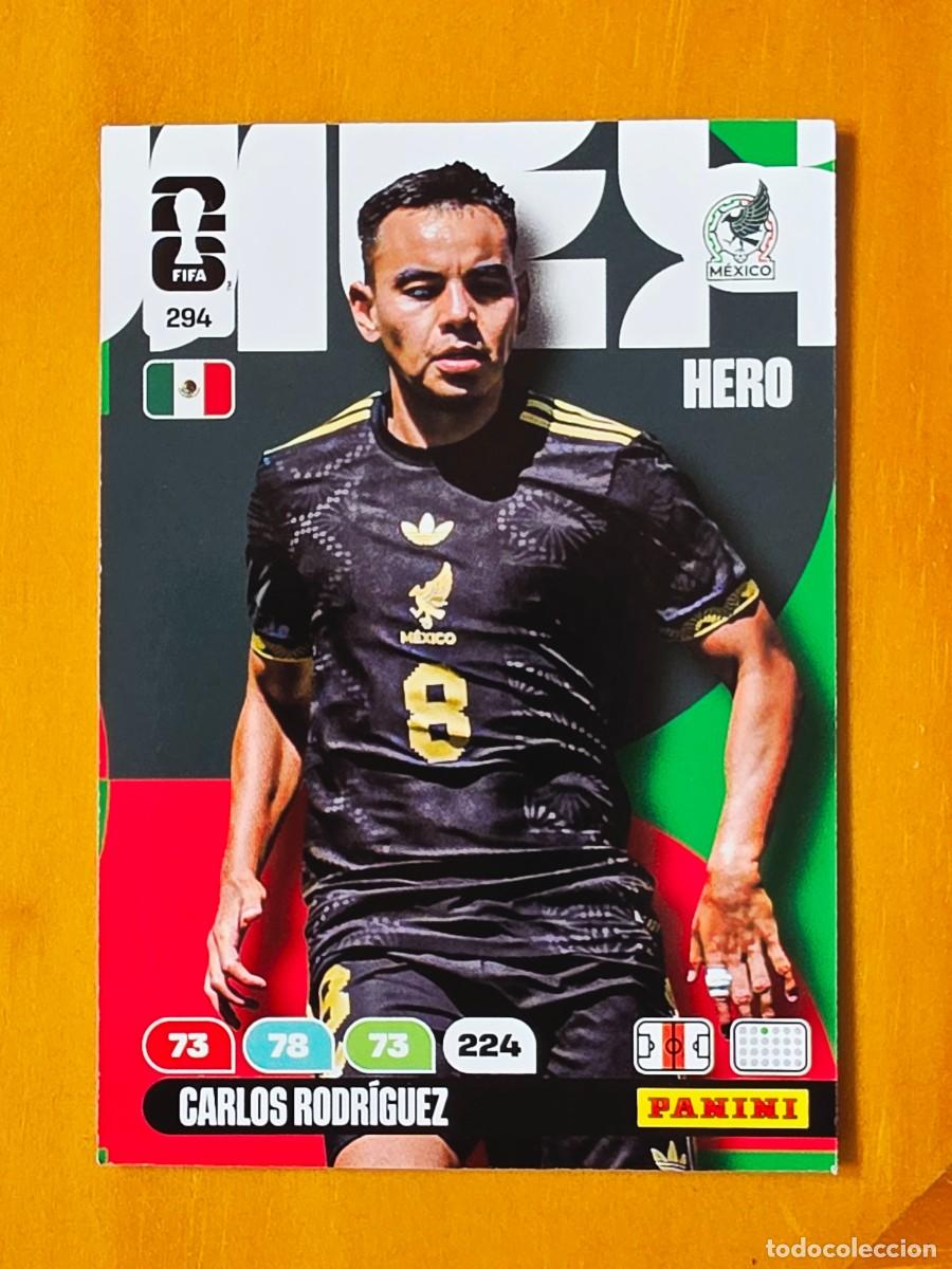 Cromos de F&uacute;tbol: 294 Carlos Rodr&iacute;guez, Hero, M&eacute;xico, Adrenalyn XL Fifa World Cup 2026 Mundial 26