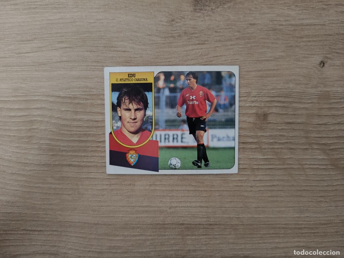 Cromos de F&uacute;tbol: CROMO DE FUTBOL LIGA ESTE EDU FICHAJE 9 OSASUNA SIN PEGAR NUNCA PEGADO 91 92 1991 1992 D426