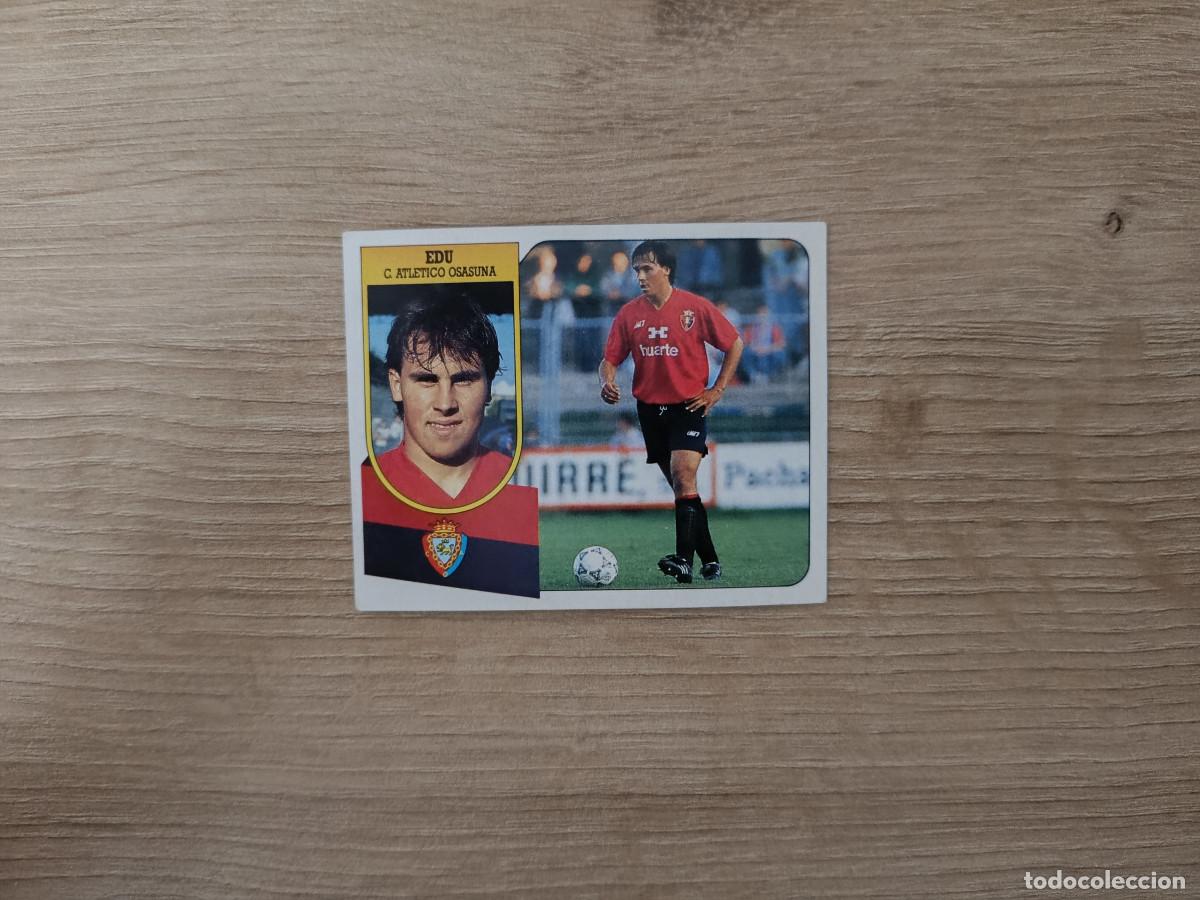 Cromos de F&uacute;tbol: CROMO DE FUTBOL LIGA ESTE EDU FICHAJE 9 OSASUNA SIN PEGAR NUNCA PEGADO 91 92 1991 1992 D426
