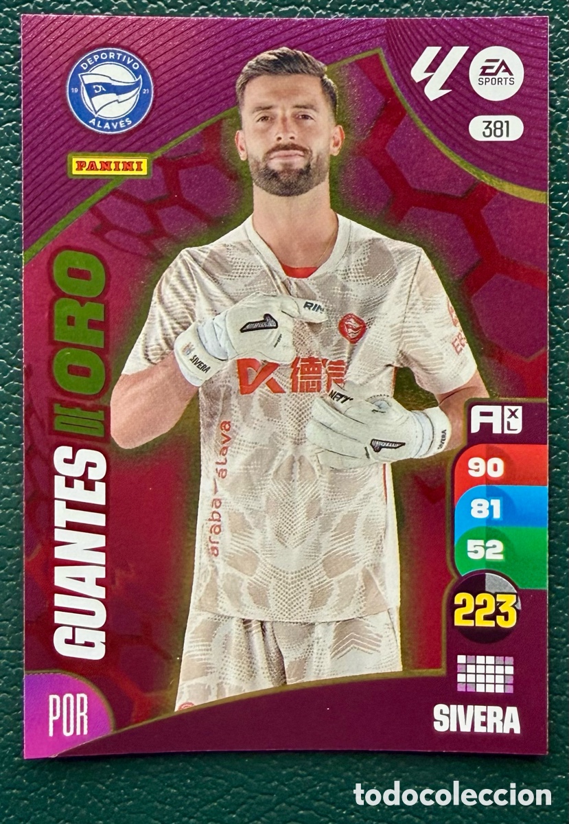 Cromos de F&uacute;tbol: 381 SIVERA DEPORTIVO ALAVES GUANTES DE ORO FICHAS ALBUM ADRENALYN XL 2024 2025 24 25