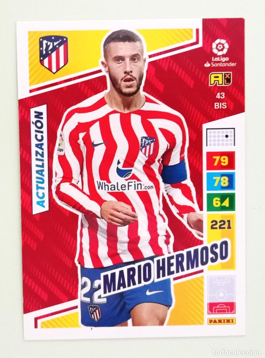 Cromos de F&uacute;tbol: ADRENALYN XL 2022-2023 (N&ordm; 43BIS MARIO HERMOSO - AT. MADRID)