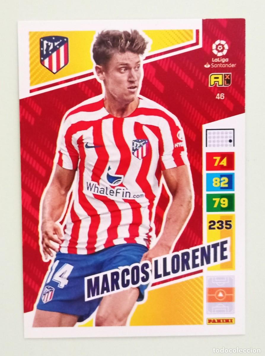 Cromos de F&uacute;tbol: ADRENALYN XL 2022-2023 (N&ordm; 46 MARCOS LLORENTE - AT. MADRID)