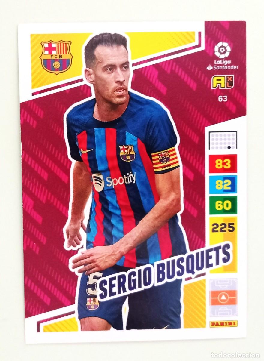 Cromos de F&uacute;tbol: ADRENALYN XL 2022-2023 (N&ordm; 63 SERGIO BUSQUETS - F.C. BARCELONA)