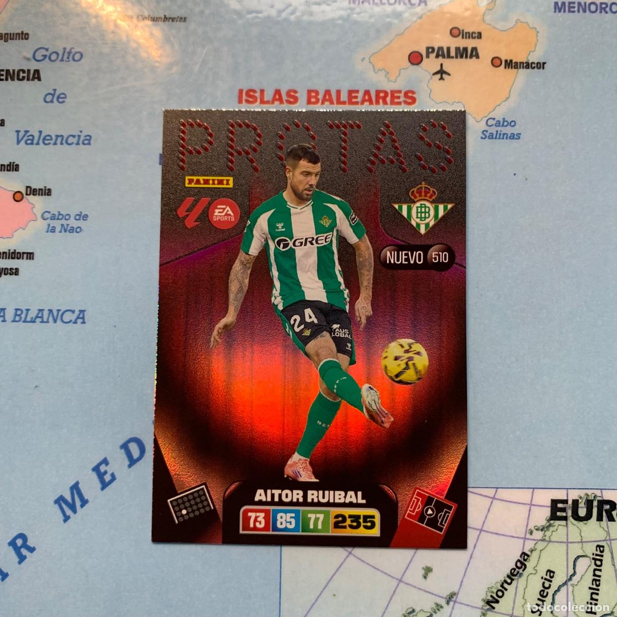 Cromos de F&uacute;tbol: Aitor Ruibal nuevo Protas n&uacute;mero 510 del Betis cromo adrenalyn XL 25-26 2025-2026