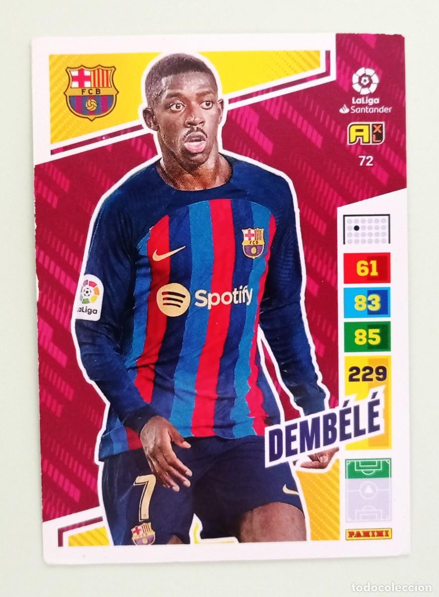 Cromos de F&uacute;tbol: ADRENALYN XL 2022-2023 (N&ordm; 72 DEMB&Eacute;L&Eacute; - F.C. BARCELONA)