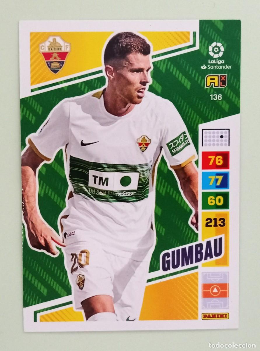 Cromos de F&uacute;tbol: ADRENALYN XL 2022-2023 (N&ordm; 136 GUMBAU - ELCHE C.F.)