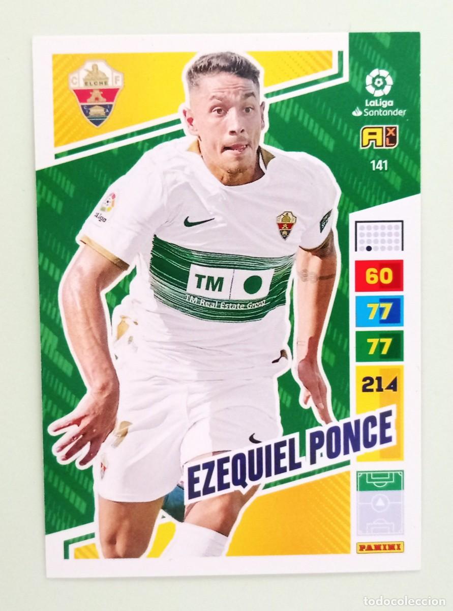 Cromos de F&uacute;tbol: ADRENALYN XL 2022-2023 (N&ordm; 141 EZEQUIEL PONCE - ELCHE C.F.)