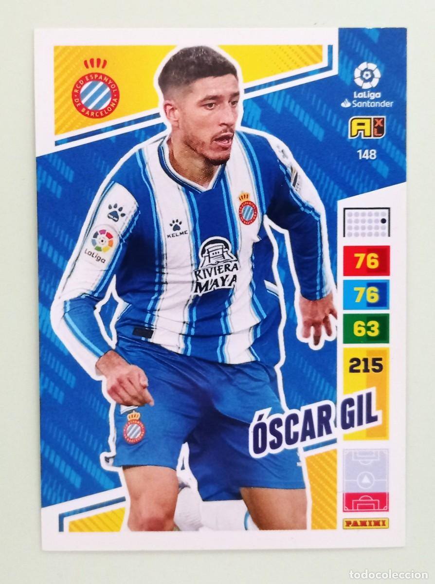 Cromos de F&uacute;tbol: ADRENALYN XL 2022-2023 (N&ordm; 148 &Oacute;SCAR GIL - R.C.D. ESPANYOL)