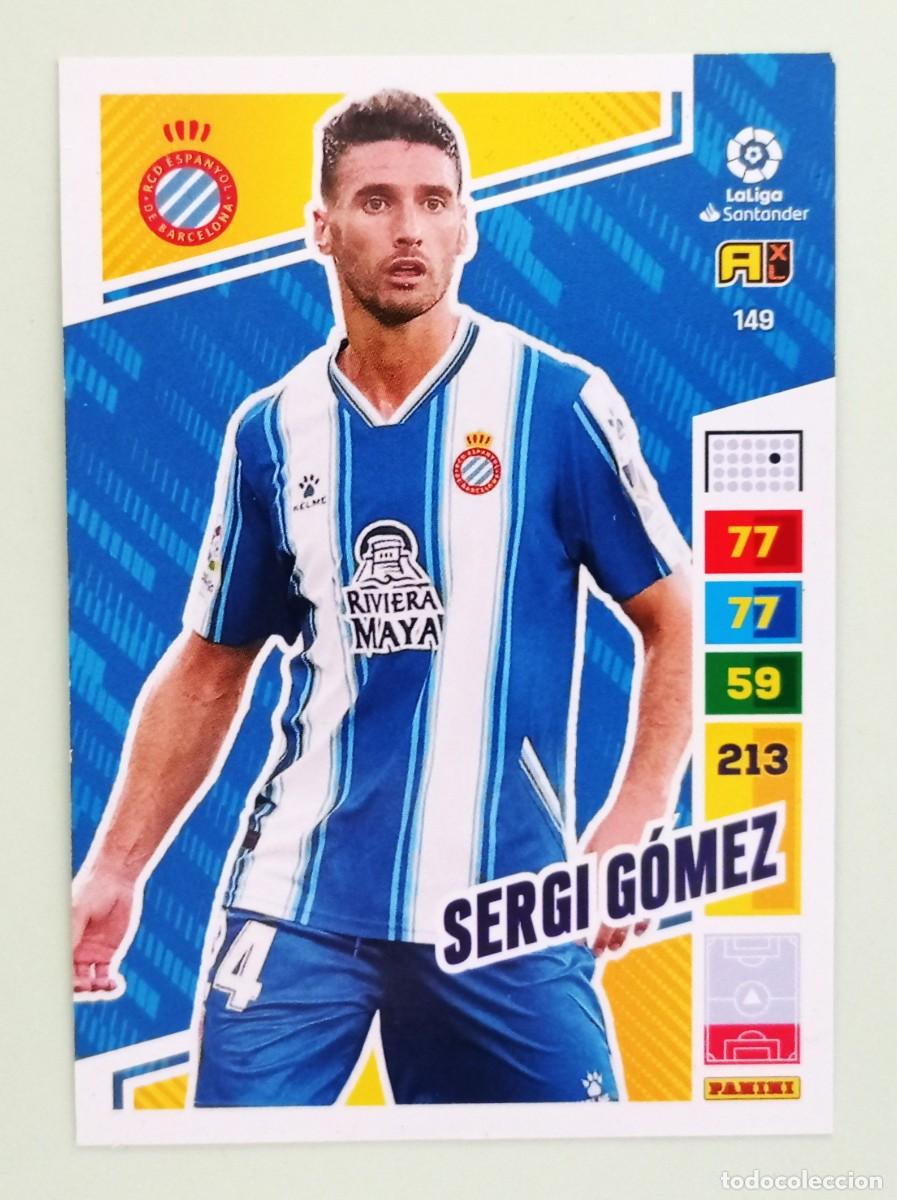 Cromos de F&uacute;tbol: ADRENALYN XL 2022-2023 (N&ordm; 149 SERGI G&Oacute;MEZ - R.C.D. ESPANYOL)