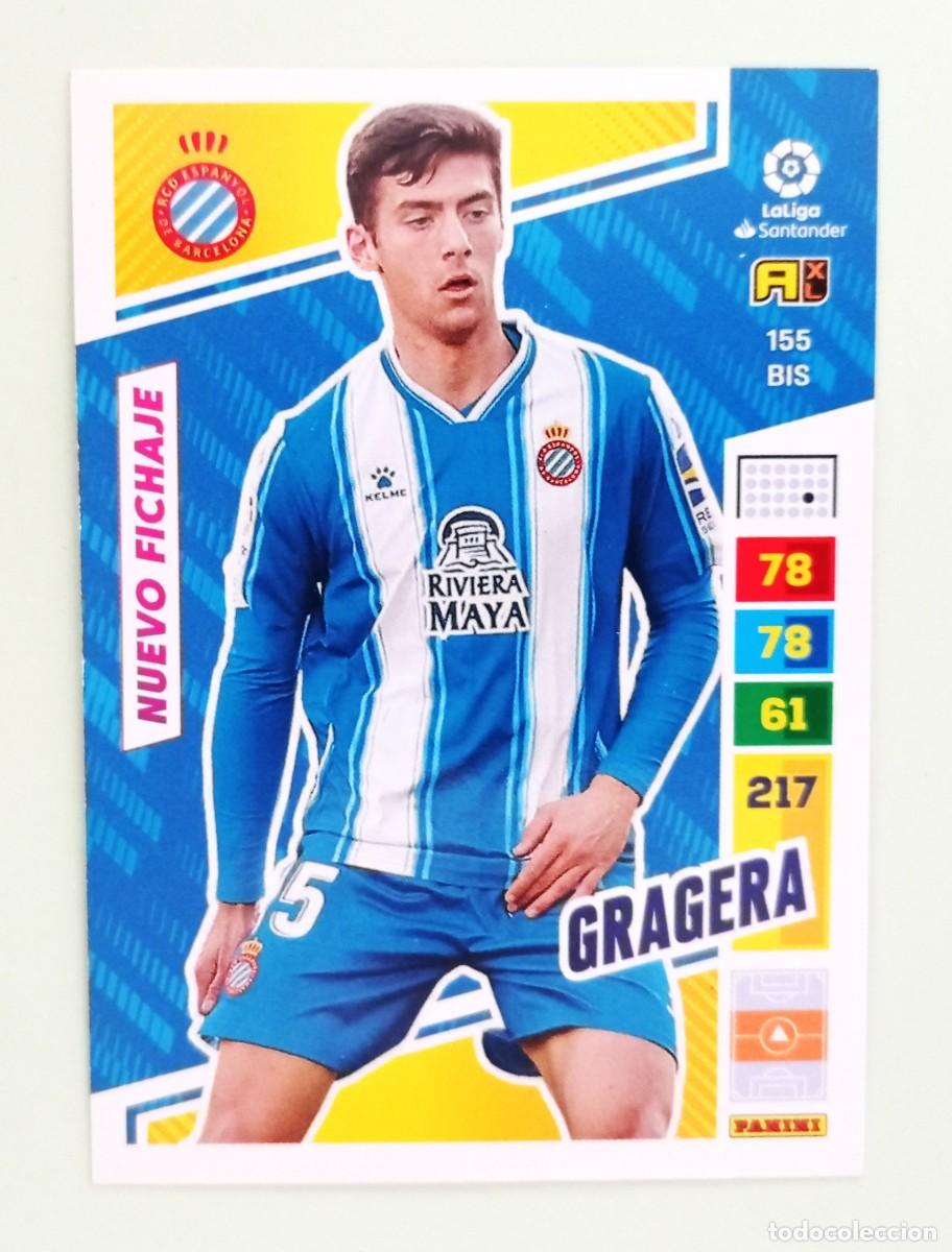 Cromos de F&uacute;tbol: ADRENALYN XL 2022-2023 (N&ordm; 155BIS GRAGERA - R.C.D. ESPANYOL) (NUEVO FICHAJE)