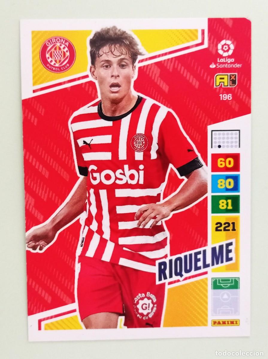 Cromos de F&uacute;tbol: ADRENALYN XL 2022-2023 (N&ordm; 196 RIQUELME - GIRONA F.C.)