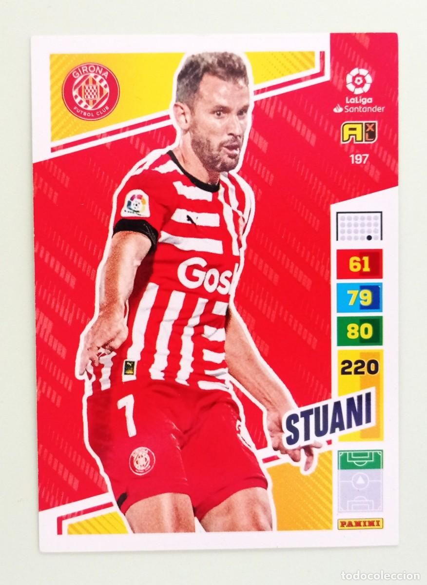 Cromos de F&uacute;tbol: ADRENALYN XL 2022-2023 (N&ordm; 197 STUANI - GIRONA F.C.)