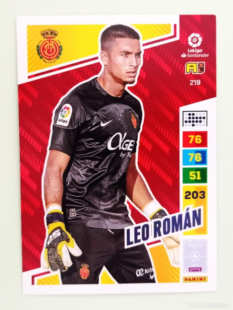 Cromos de F&uacute;tbol: ADRENALYN XL 2022-2023 (N&ordm; 219 LEO ROM&Aacute;N - R.C.D. MALLORCA)