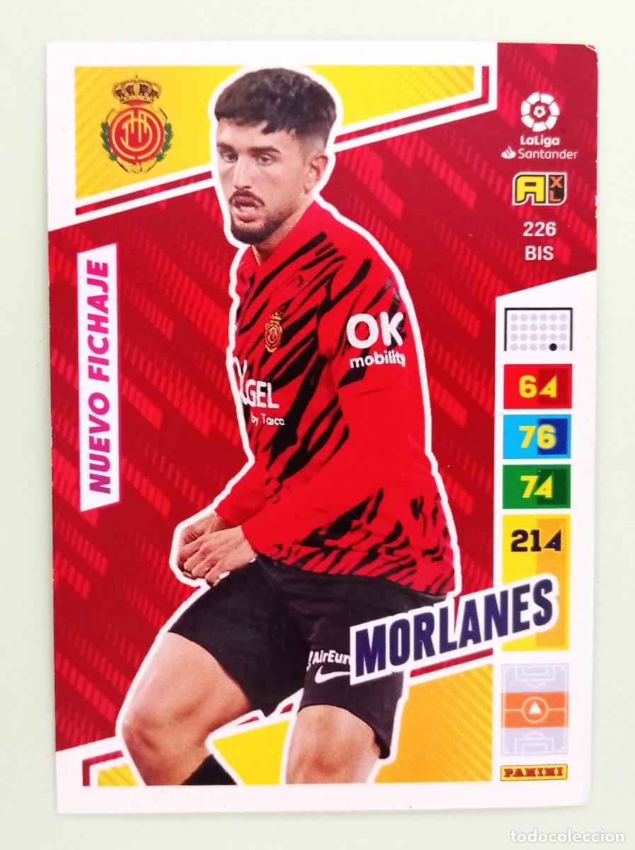 Cromos de F&uacute;tbol: ADRENALYN XL 2022-2023 (N&ordm; 226BIS MORLANES - R.C.D. MALLORCA)
