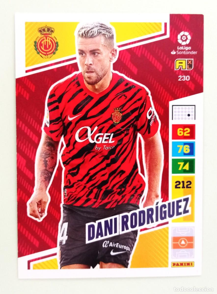 Cromos de F&uacute;tbol: ADRENALYN XL 2022-2023 (N&ordm; 230 DANI RODR&Iacute;GUEZ - R.C.D. MALLORCA)