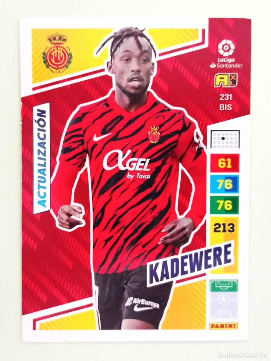 Cromos de F&uacute;tbol: ADRENALYN XL 2022-2023 (N&ordm; 231BIS KADEWERE - R.C.D. MALLORCA) (ACTUALIZACI&Oacute;N)