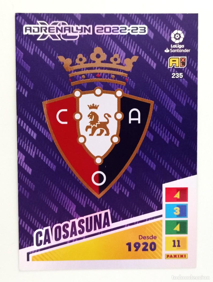 Cromos de F&uacute;tbol: ADRENALYN XL 2022-2023 (N&ordm; 235 ESCUDO - C.A. OSASUNA)