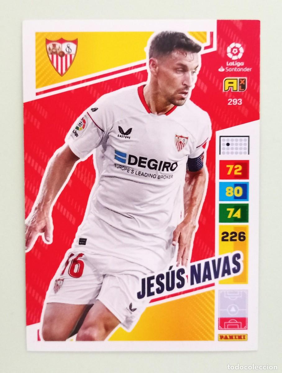 Fu&szlig;ball-Sticker: ADRENALYN XL 2022-2023 (N&ordm; 293 JES&Uacute;S NAVAS - SEVILLA F.C.)