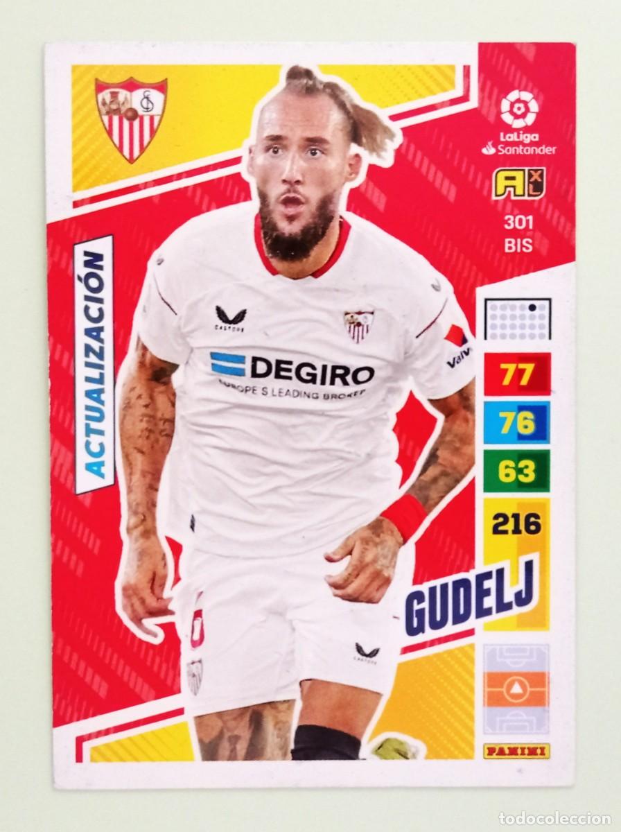 Football Stickers: ADRENALYN XL 2022-2023 (N&ordm; 301BIS GUDELJ - SEVILLA F.C.) (ACTUALIZACI&Oacute;N)