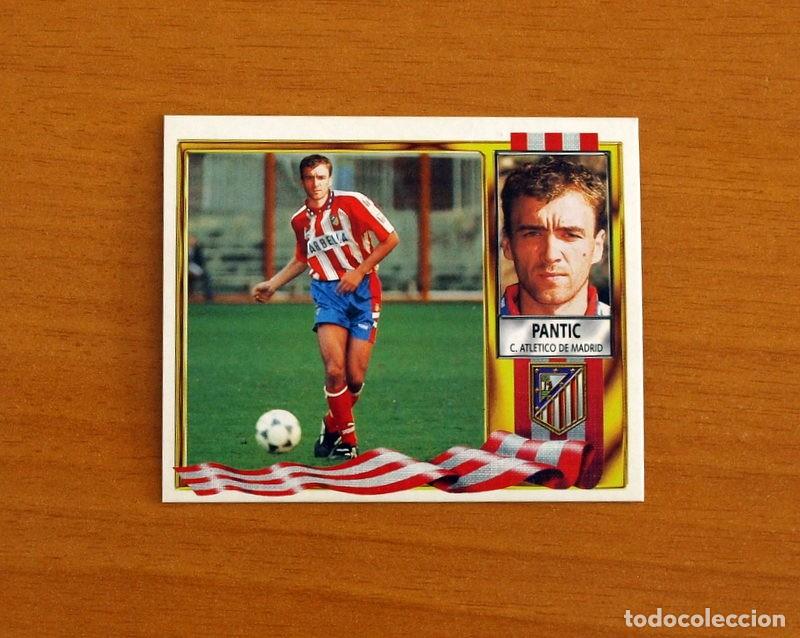 Cromos de Futebol: Atl&eacute;tico de Madrid - Pantic - COLOCA - Ediciones Este Liga 1995-1996, 95-96 - Nunca Pegado