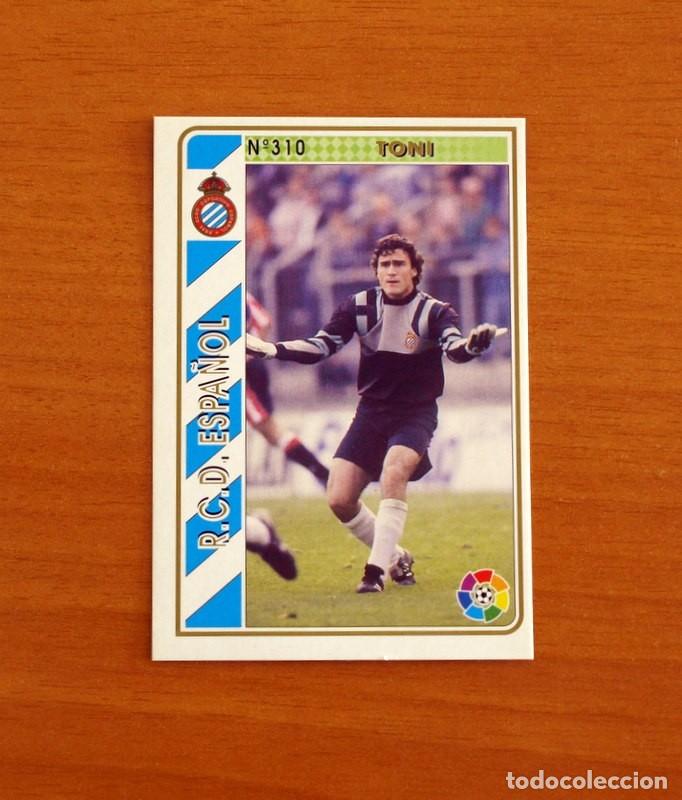 Cromos de F&uacute;tbol: R.C.D. Espa&ntilde;ol-Espanyol - N&ordm; 310 Toni -Mundicromo Las Fichas de la Liga 1994-1995-94-95