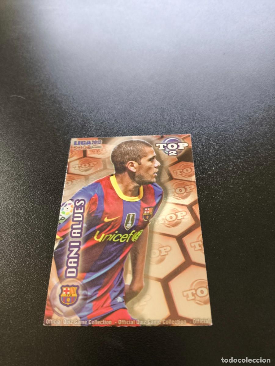 Cromos de F&uacute;tbol: 550 DANI ALVES BARCELONA ROJO TOP 2 MUNDICROMO LIGA 2011 2012 11 12 NO PANINI ESTE MEGACRACKS