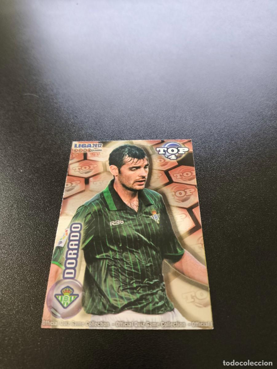 Cromos de F&uacute;tbol: 566 DORADO BETIS ROJO TOP 4 MUNDICROMO LIGA 2011 2012 11 12 NO PANINI ESTE MEGACRACKS