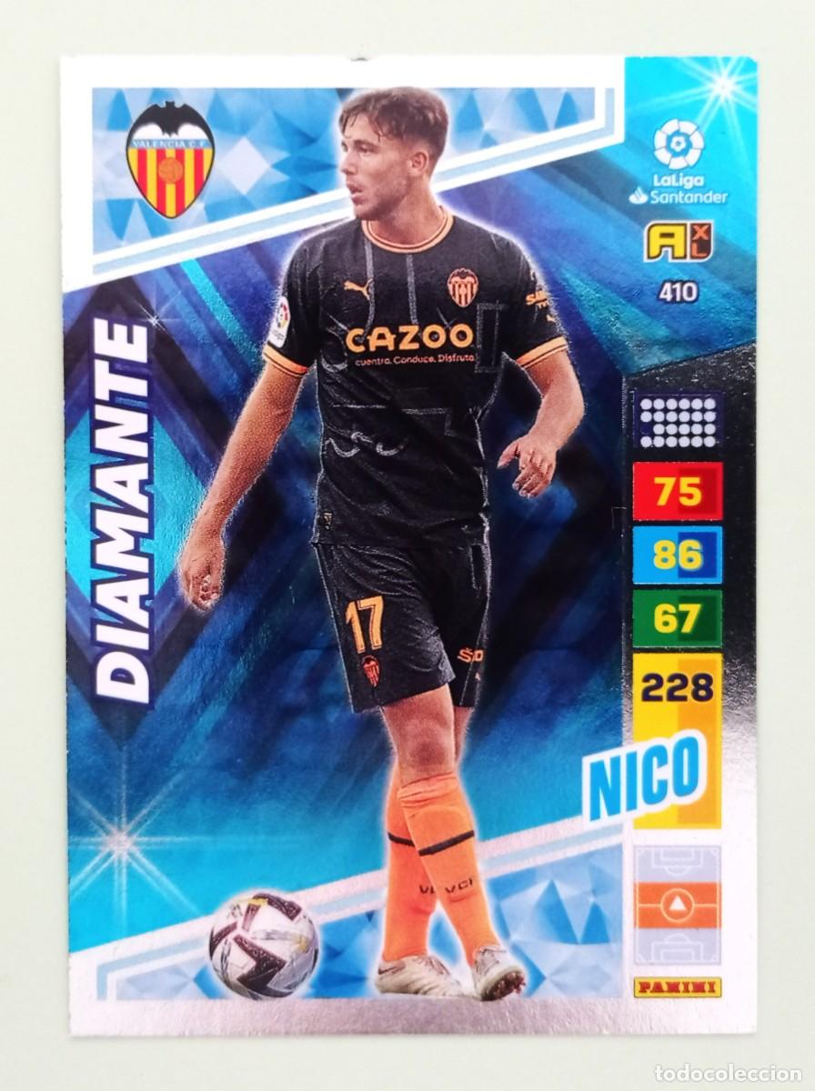Cromos de F&uacute;tbol: ADRENALYN XL 2022-2023 (N&ordm; 410 NICO - VALENCIA C.F.) (DIAMANTE)