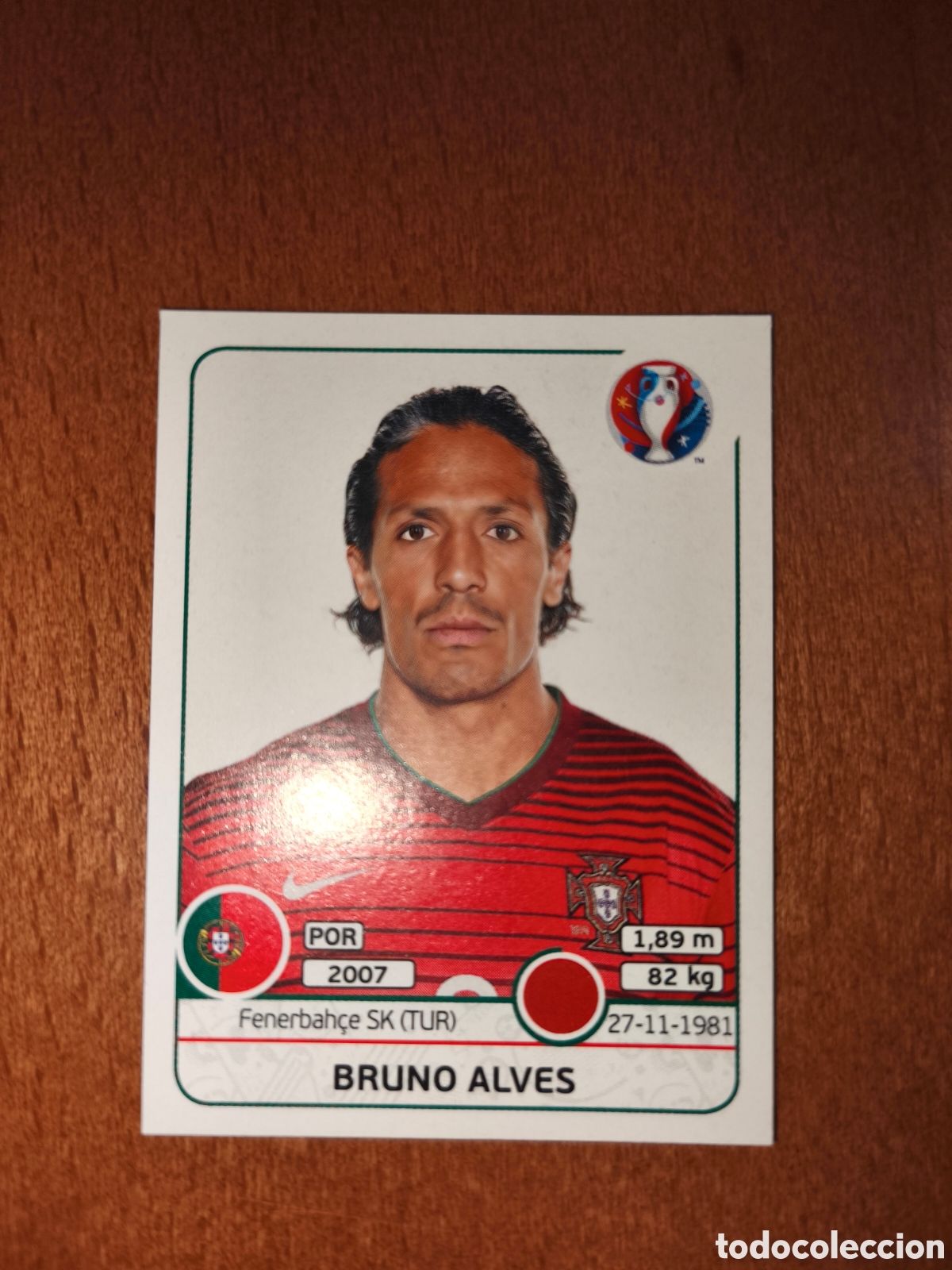 Cromos de Futebol: Bruno Alves n&deg;578 UEFA Euro 2016 Portugal