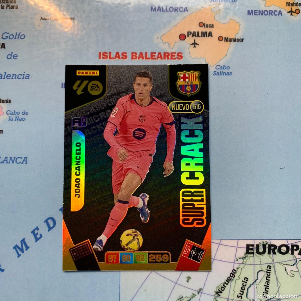 Cromos de F&uacute;tbol: Joao Cancelo nuevo S&uacute;per Cracks n&uacute;mero 515 del Barcelona cromo adrenalyn XL 25-26 2025-2026