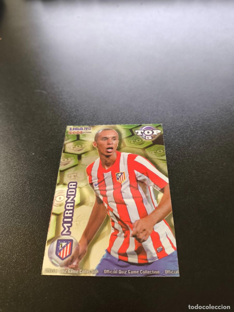 Cromos de F&uacute;tbol: 574 MIRANDA ATLETICO DE MADRID VERDE TOP 5 MUNDICROMO LIGA 2011 2012 11 12 NO PANINI ESTE MEGACRACKS