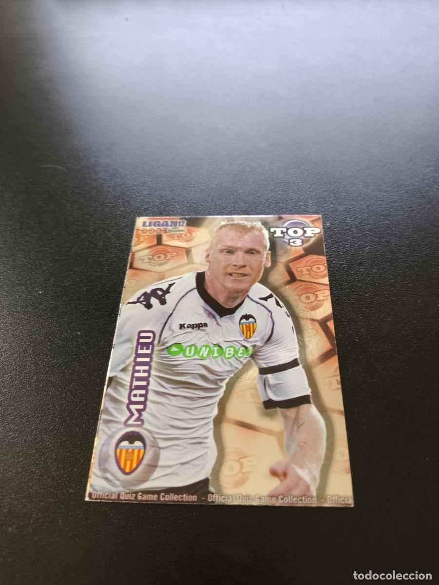 Cromos de F&uacute;tbol: 579 MATHIEU VALENCIA ROJO TOP 3 MUNDICROMO LIGA 2011 2012 11 12 NO PANINI ESTE MEGACRACKS