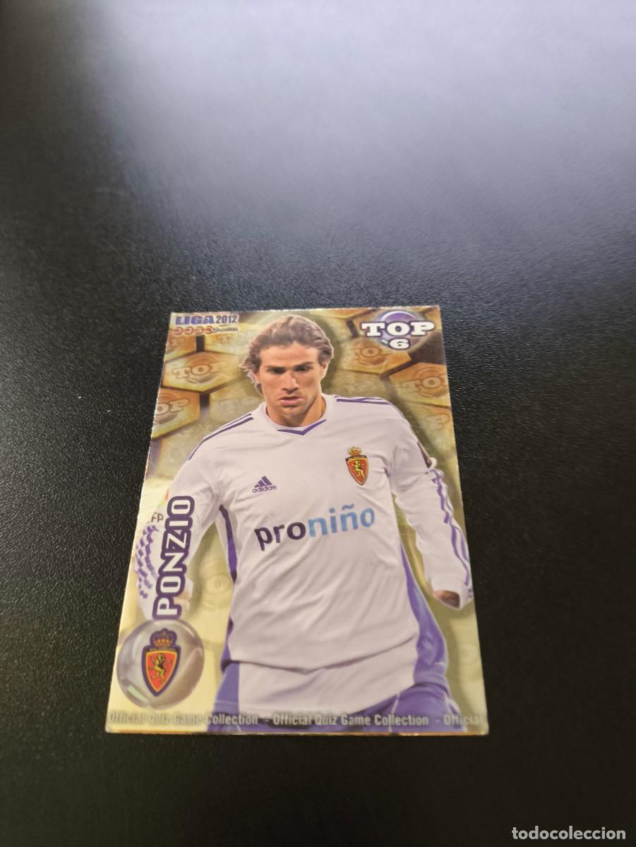 Figurine di Calcio: 592 PONZIO ZARAGOZA DORADO TOP 6 MUNDICROMO LIGA 2011 2012 11 12 NO PANINI ESTE MEGACRACKS