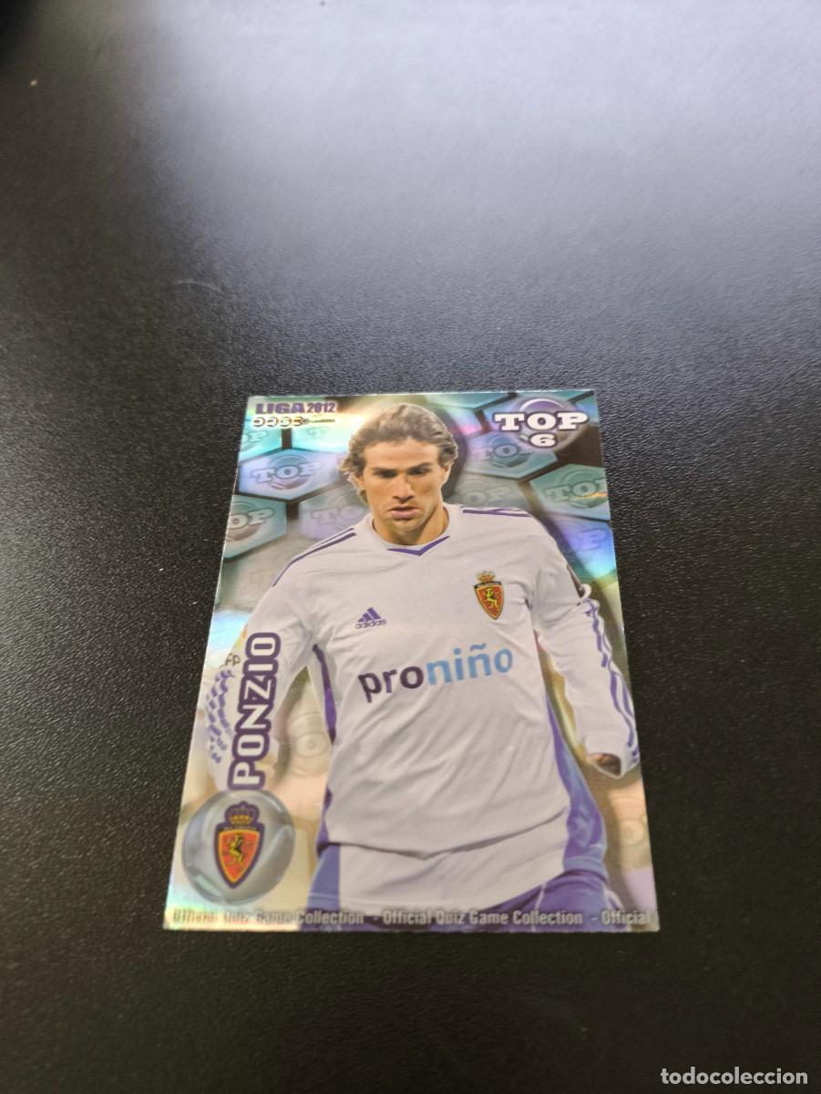 Cromos de F&uacute;tbol: 592 PONZIO ZARAGOZA AZUL RAYAS TOP 6 MUNDICROMO LIGA 2011 2012 11 12 NO PANINI ESTE MEGACRACKS