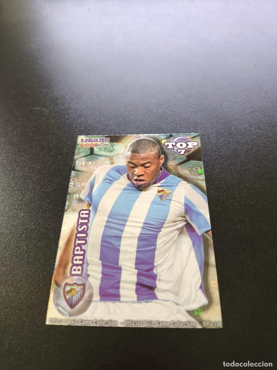 Cromos de F&uacute;tbol: 601 BAPTISTA MALAGA AZUL LETRAS TOP 7 MUNDICROMO LIGA 2011 2012 11 12 NO PANINI ESTE MEGACRACKS