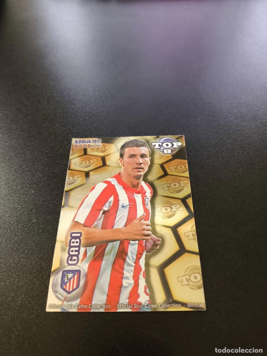 Cromos de F&uacute;tbol: 611 GABI ATLETICO DE MADRID DORADO TOP 8 MUNDICROMO LIGA 2011 2012 11 12 NO PANINI ESTE MEGACRACKS