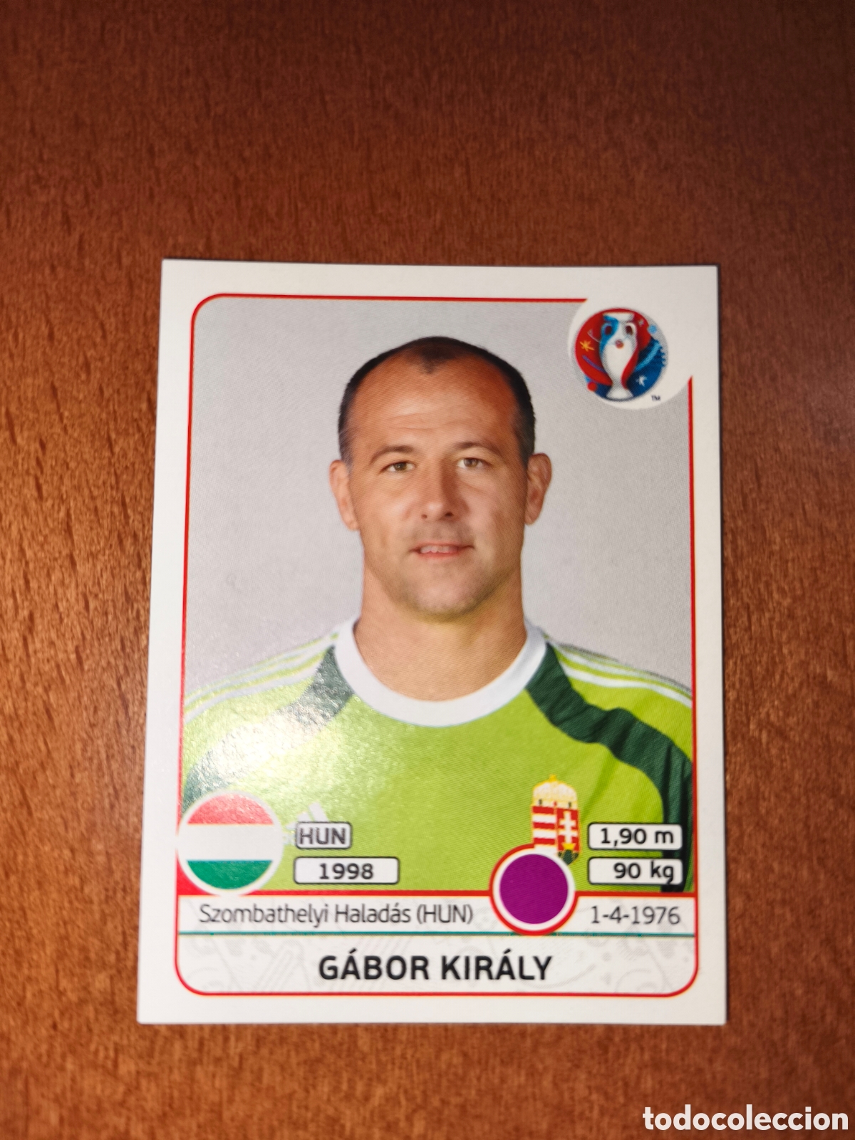 Cromos de F&uacute;tbol: Gabor Kiraly n&deg;661 UEFA Euro 2016 Hungr&iacute;a