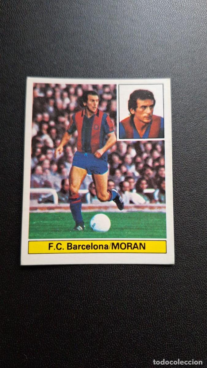 Cromos de F&uacute;tbol: CROMO DE FUTBOL LIGA ESTE VERSION BARCELONA MORAN NUNCA PEGADO 81 82 1981 1982