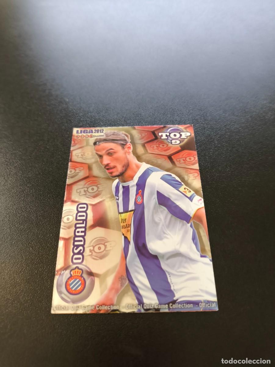 Cromos de F&uacute;tbol: 625 OSVALDO ESPANYOL BAJA ROJO TOP 10 MUNDICROMO LIGA 2011 2012 11 12 NO PANINI ESTE MEGACRACKS